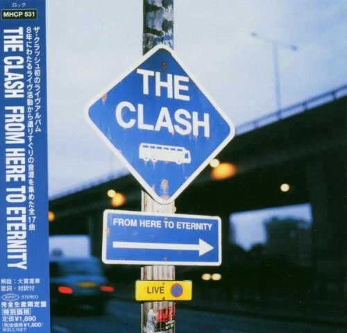 THE CLASH CD Album: From Here To Eternity Live / 17 Greatest