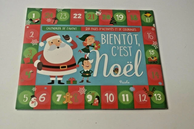 CALENDRIER DE L Avent En Activite Coloriage Bricolage Livre Pere Noel