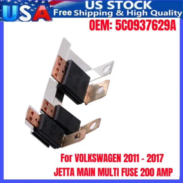 For VOLKSWAGEN 2011-2017 JETTA MAIN MULTI FUSE 200 AMP 5C0937629A Multi-Fuse