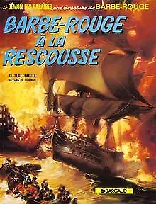 Barbe-Rouge, tome 13 : Barbe-Rouge à la rescousse von Ch... | Buch | Zustand gut