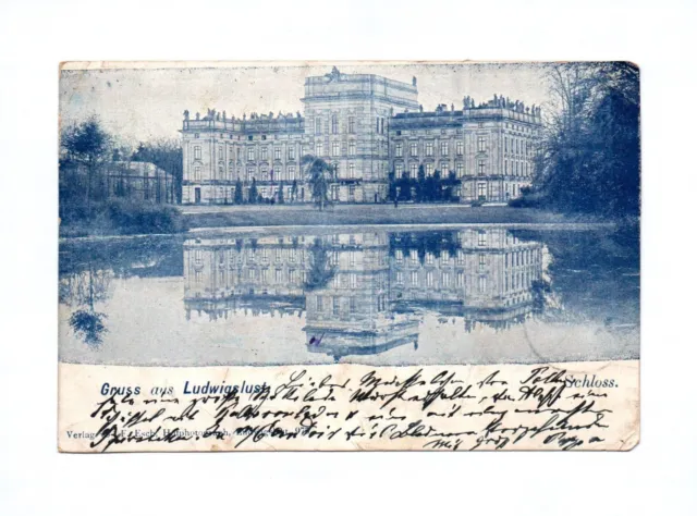 Ak Gruss aus Ludwigslust Schloss 1900