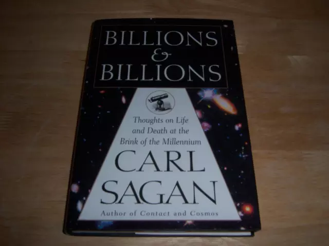 Carl Sagan Billions And Billions 1997 Random House 1St 1St 4To Hc Dj Vg+ Vg+