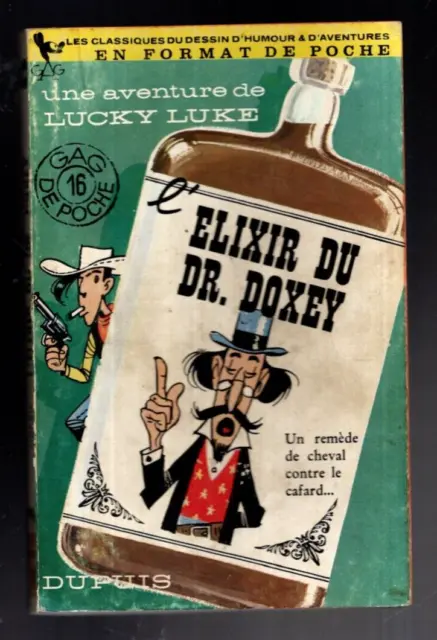 MORRIS. L'elixir du Dr. Doxey. Gag de poche n°16. DUPUIS. Très Bel état