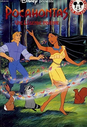 Pocahontas : Une legende indienne (Mick..., DISNEY Walt