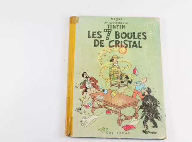 BD Tintin Les sept boules de cristal Hergé édition B17 de 1956