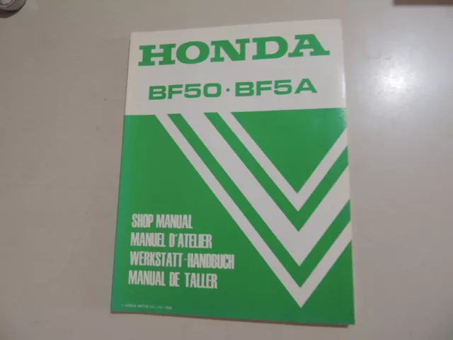 Service manual Honda Außenborder BF 50 BF5A Werkstatthandbuch nur 5 PS !!! 1988
