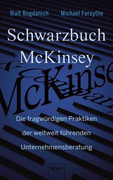 Schwarzbuch McKinsey | Michael Forsythe, Walt Bogdanich | 2022 | deutsch