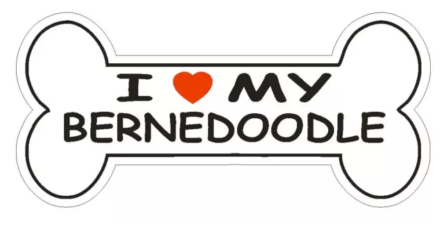 Love My Bernedoodle Bumper Sticker or Helmet Sticker D2578 Dog Bone Decal