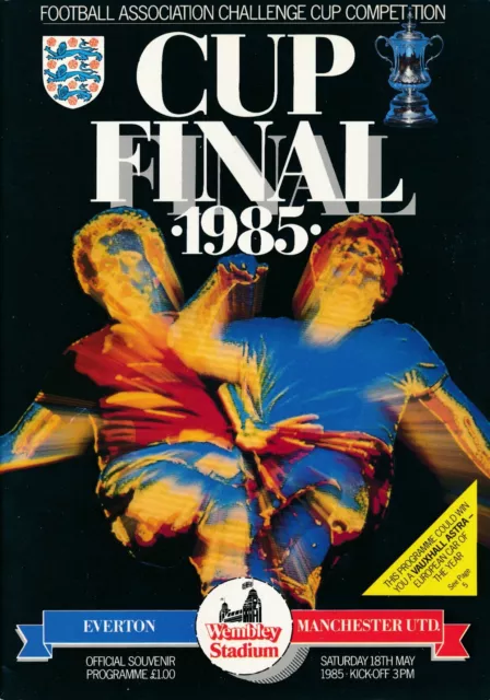 FA CUP FINAL PROGRAMME 1985 Everton v Manchester United