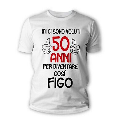 Tshirt 50 anni figo - Maglietta idea regalo compleanno