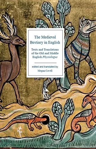 The Medieval Bestiary in English... by Megan Cavell  (edito Paperback / softback