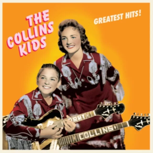 The Collins Kids - Greatest Hits Vinyle LP Neuf