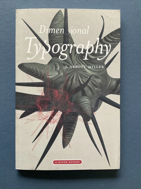 Dimensional Typography : Words in Space by J. Abbott Miller. As New. AUS Seller