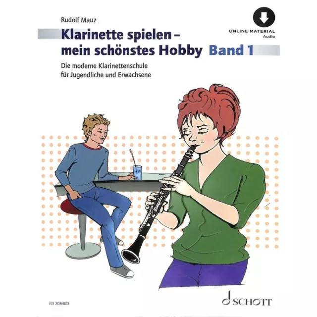 Mauz: Klarinette spielen mein schönstes Hobby Bd. 1 - SCHOTT ED 20640D