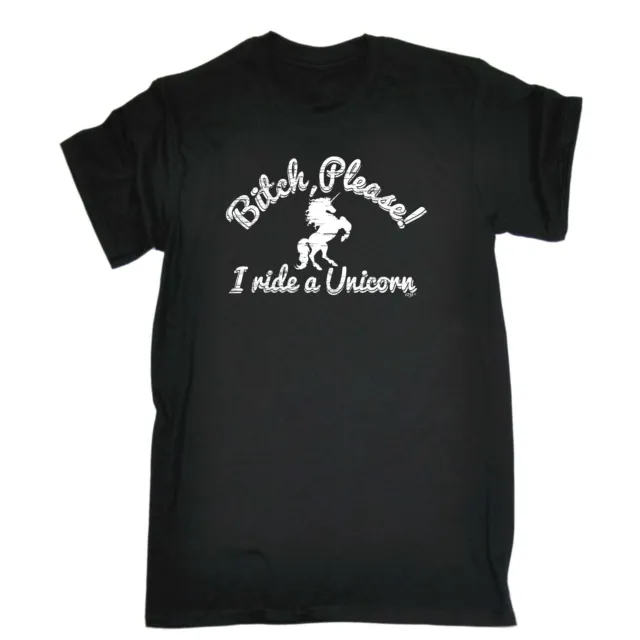 Please I Ride A Unicorn - Mens Funny Novelty Top Gift T Shirt T-Shirt Tshirts