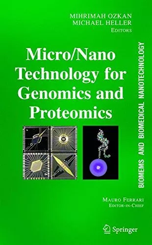 BIOMEMS AND BIOMEDICAL NANOTECHNOLOGY, VOL. 2: MICRO-NANO By Mihrimah Ozkan