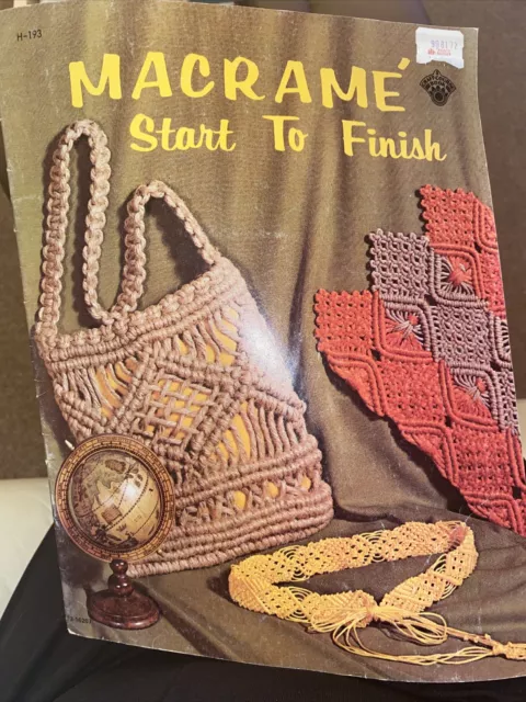 Vintage MACRAME Start To Finish Vintage Booklet 1971  American Publication