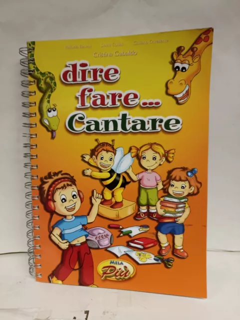 libri di testo ed educativi DIRE FARE CANTARE