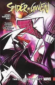 Spider-Gwen Vol. 6: The Life and Times of Gwen Stacy (Spider-Gwen (2015))