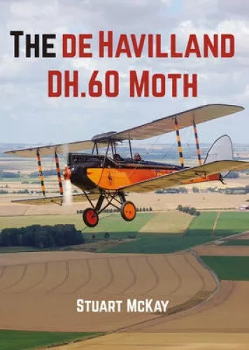 The de Havilland Dh.60 Moth by McKay, Stuart, OBE