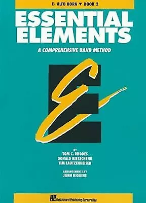 Essential Elements Book 2 - Eb Alto Horn, Rhodes Biers, Used; Very Good Book