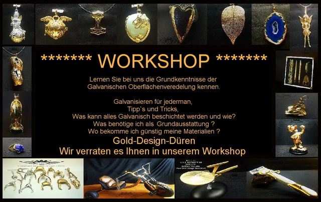Workshop, Seminar, Vergolden, Veredelung, Galvanik, Galvanisieren, Silber, Gold,