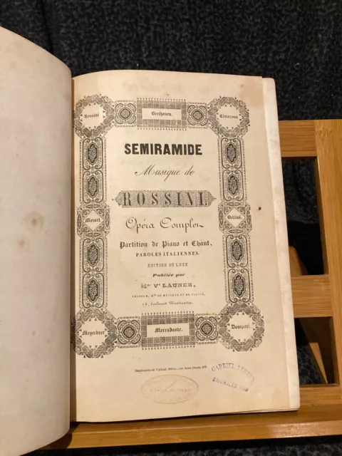 Rossini Semiramis partition chant piano reliée ancienne edition Veuve Launer