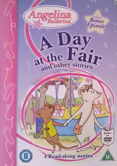 Angelina Ballerina: A Day At The Fair and other stories (includes Bonus Episode)