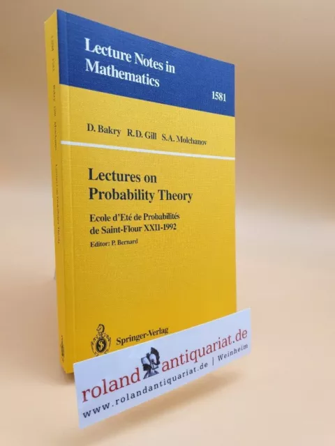 Lectures on probability theory / Ecole d'Eté de Probabilités de Saint-Flour XXII