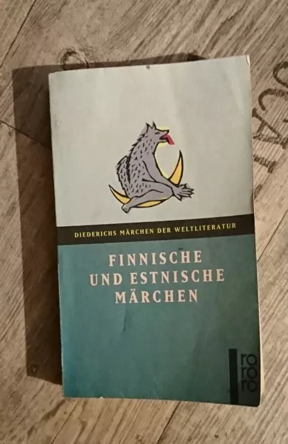 Diederichs Märchen der Weltliteratur - Finnische und Estnische Märchen