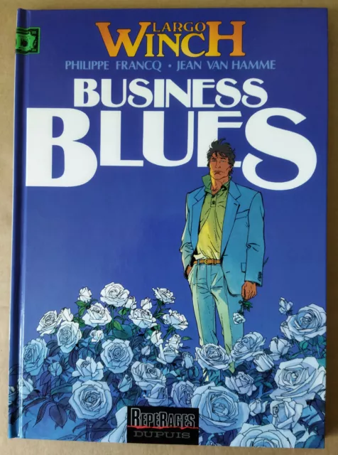 Francq / Van Hamme --- Largo Winch (4). Business Blues --- Eo 1993