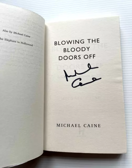 MICHAEL CAINE HAND SIGNED 1st ED BOOK COA AUTOGRAPH BLOWING THE BLOODY DOORS OFF