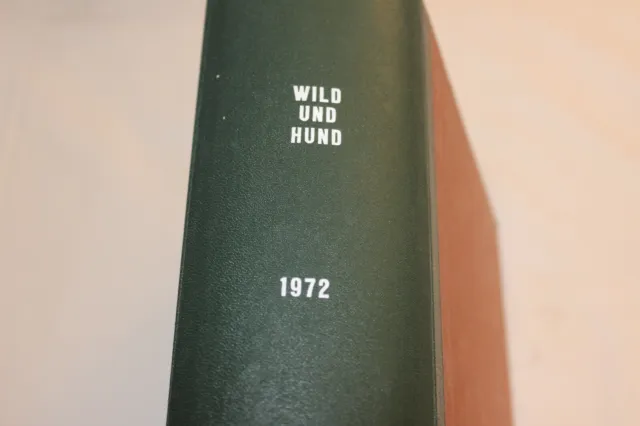 WILD UND HUND Año 1972 Encuadernado