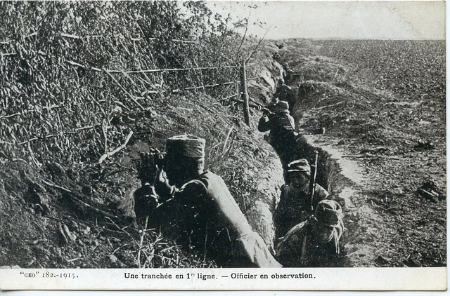 Ww1 // Cpa / Guerre Militaire / Une Tranchee En 1° Ligne Officier En Observation