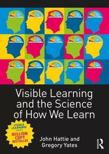 Visible Learning and the Science of How We Learn - Paperback - VERY GOOD
