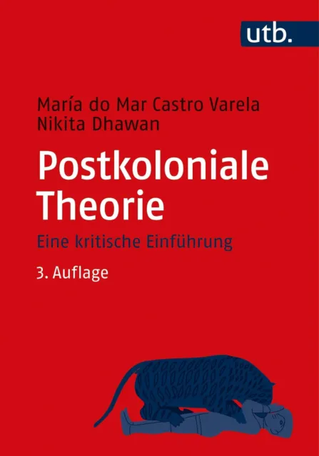 Postkoloniale Theorie | Eine kritische Einführung | Varela (u. a.) | Taschenbuch