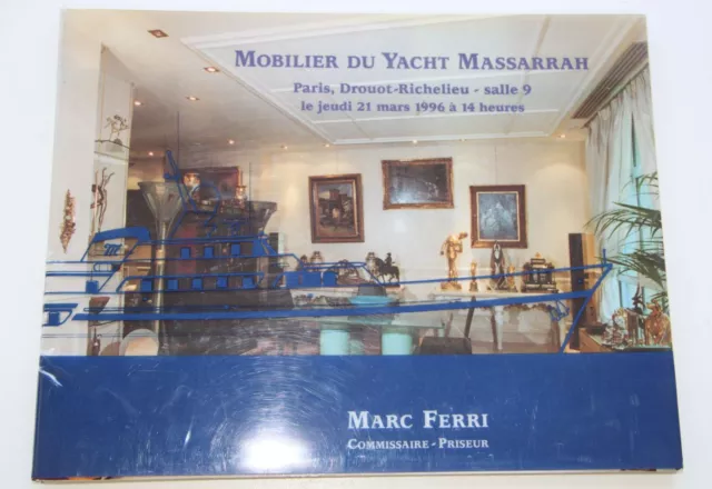 CATALOGUE VENTE 1996 Drouot Ferri Mobilier YACHT MASSARRAH tableaux orfèvrerie