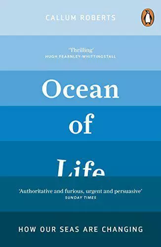 Ocean of Life by Roberts, Callum, NEW Book, FREE & FAST Delivery, (Paperback)