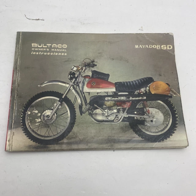Owners Manual for 1973? Bultaco Matador SD Published Feb 1972 Primera Edicion