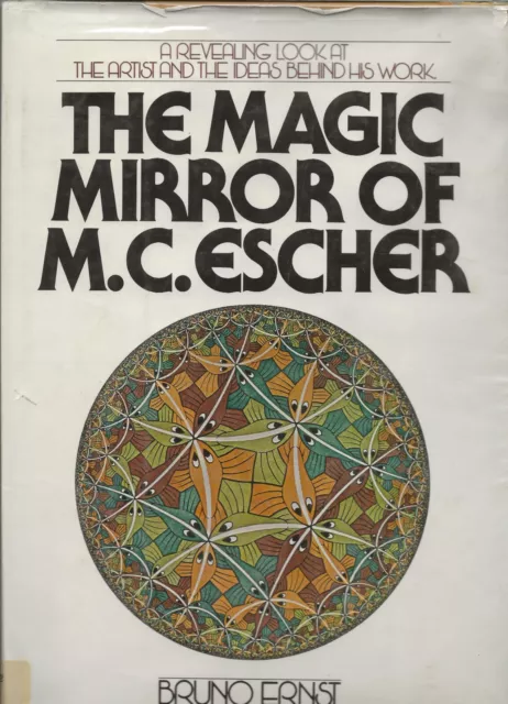 THE MAGIC MIRROR of M. C. Escher by Bruno Ernst (1976, Hardcover) $8.00 ...