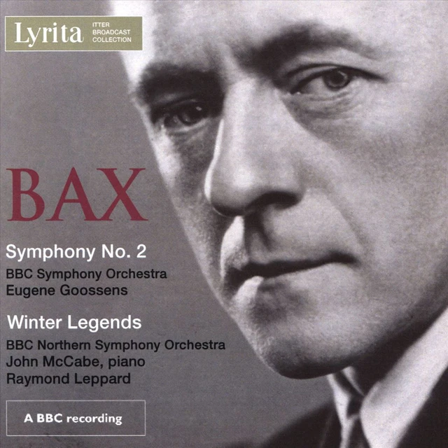 Arnold Bax - Symphony No.2 / Winter Legends - Bbc Sym.orch / Goossens New Cd