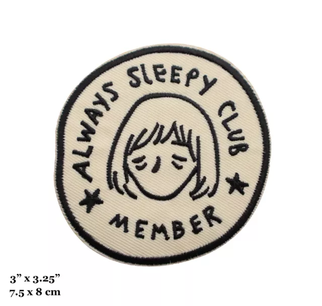 Always Sleepy Club Member Logo Embroidered Iron On Patch