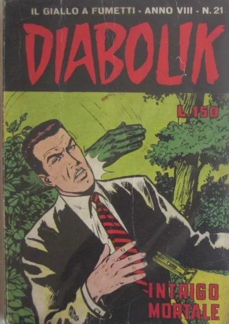 DIABOLIK  N.21 - VIII ANNO - 13/10/1969 - "INTRIGO MORTALE"- Diffusione SODIP