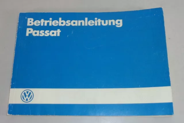 Betriebsanleitung / Handbuch VW Passat B2 Typ 32b Stand 07/1985