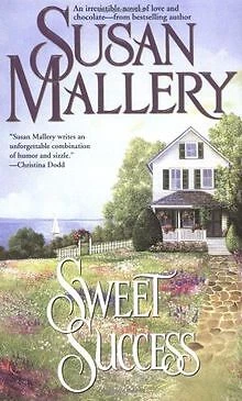 Sweet Success von Susan Mallery | Buch | Zustand akzeptabel