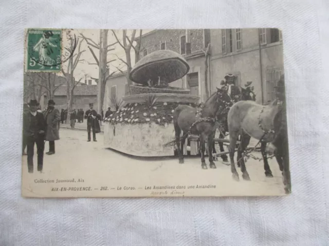 Cpa Bouche Du Rrone 13 Aix En Provence Le Corso Les Amandines Dans Une Alandine