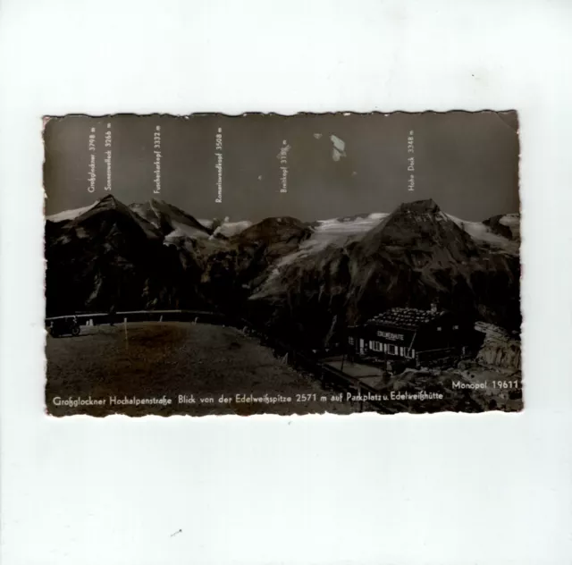 AK Ansichtskarte Großglockner Hochalpenstraße / Blick v. d. Edelweißspitze 1956