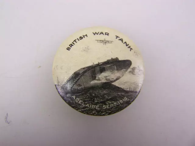 Adelaide Sptember 1918 pin back badge British War Tank                      3571