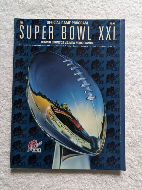Super Bowl XXI (21) Program - January 25, 1987 - Rose Bowl - Broncos vs Giants