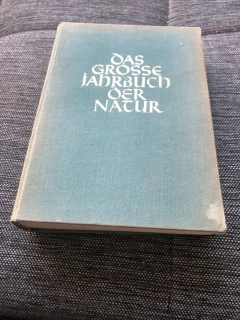 Antik Buch  1935  :  Das Grosse  JAHRBUCH  der  NATUR  , Kosmos , 2. Auflage